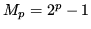 $ M_p=2^p-1$