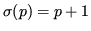 $ \sigma(p) = p+1$