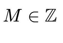 $ M\in \mathbb{Z}$