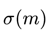 $ \sigma(m)$