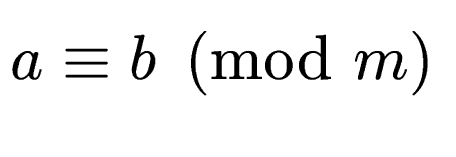 $ a \equiv b \pmod{m}$