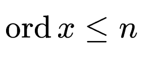 $ \operatorname{ord}x
\le n$