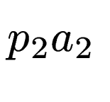 $ p_2a_2$