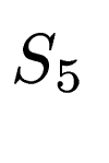 $\displaystyle S_5$