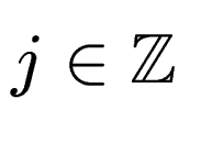 $ j \in \mathbb{Z}$