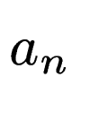 $ a_n$