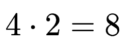 $ 4\cdot 2 = 8$