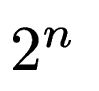 $ 2^n$